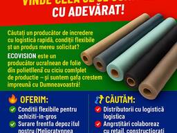 Căutăm un distribuitor de folie PE, parteneriat cu producătorul Ecovision.